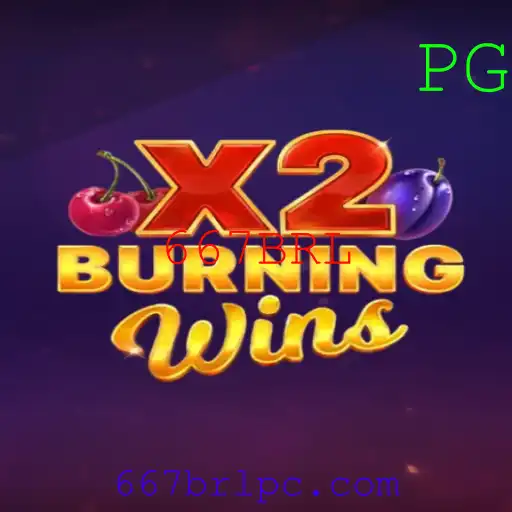 Guia Completo para BurningWinsX2: Descubra a Emoção de Ganhar com 667BRL